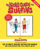 A Kook’s Guide to Surfing 2nd Ed