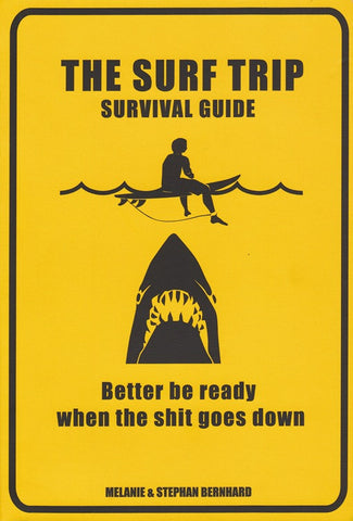 The Surf Trip Survival Guide