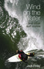 Wind On The Water & Other Surf Stories